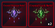 Combo 2 relic Crystal dame + luck